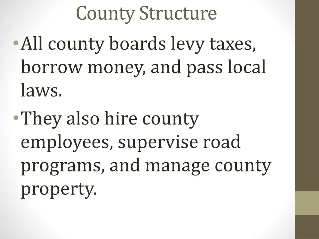 county structure all county boards levy taxes