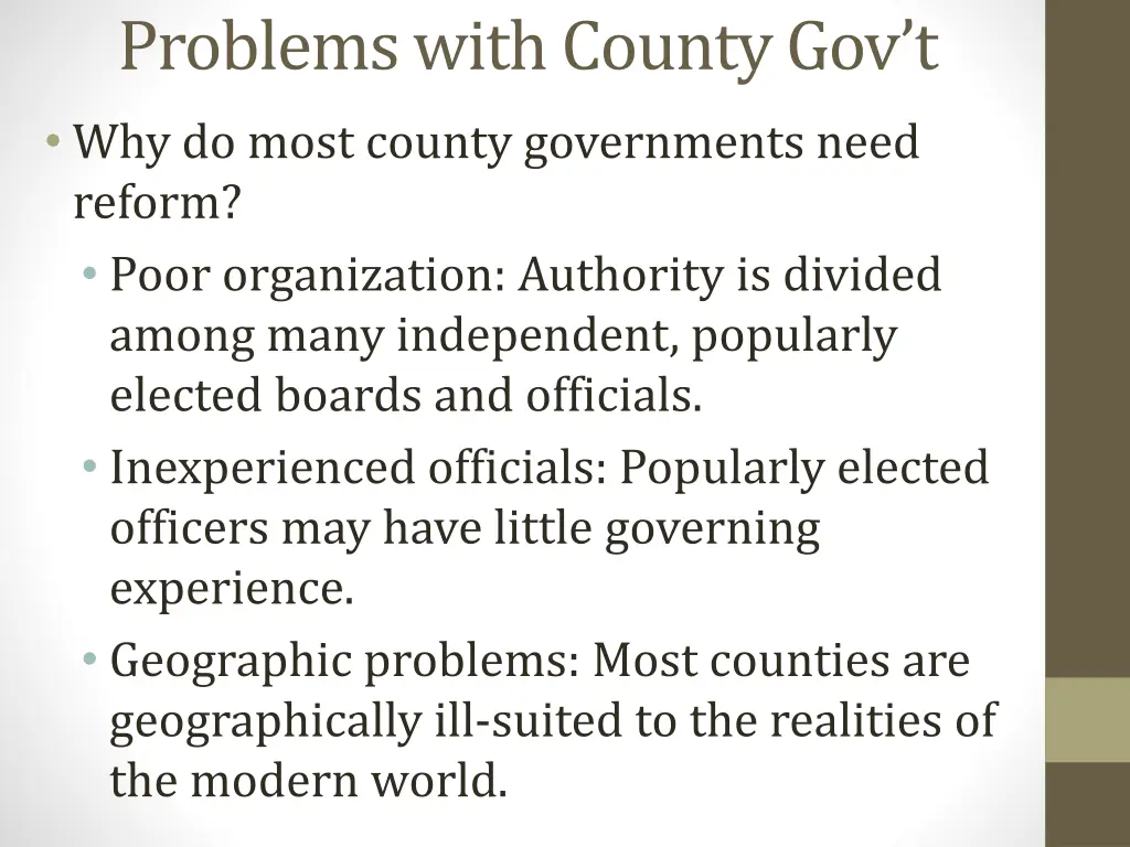 problems with county gov t why do most county
