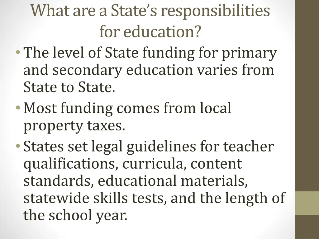 what are a state s responsibilities for education