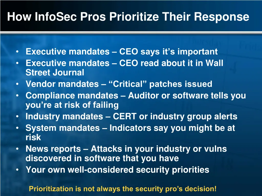 how infosec pros prioritize their response