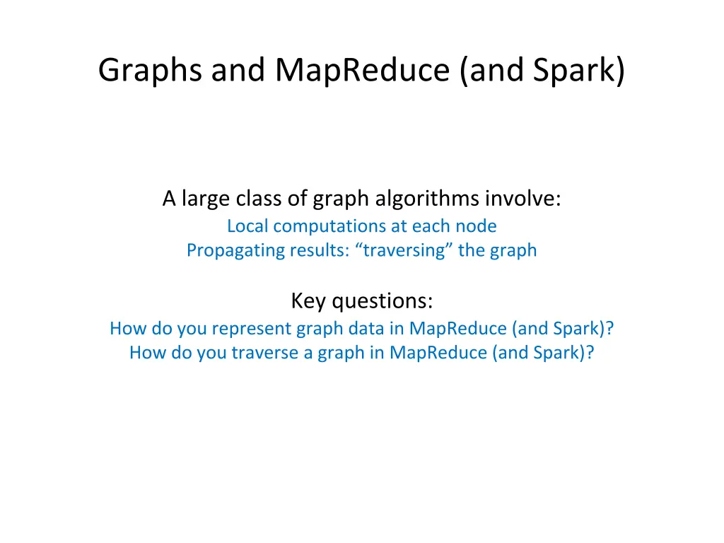 graphs and mapreduce and spark 1