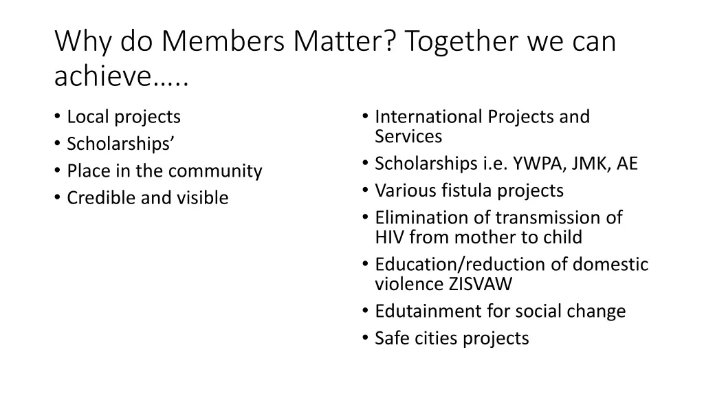 why do members matter together we can achieve