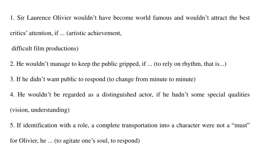 1 sir laurence olivier wouldn t have become world