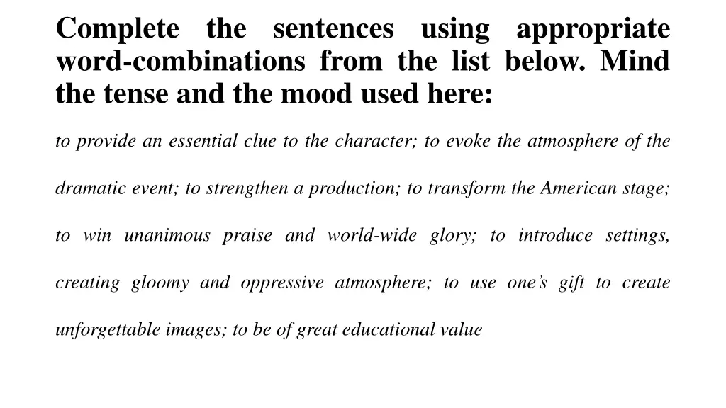 complete the sentences using appropriate word