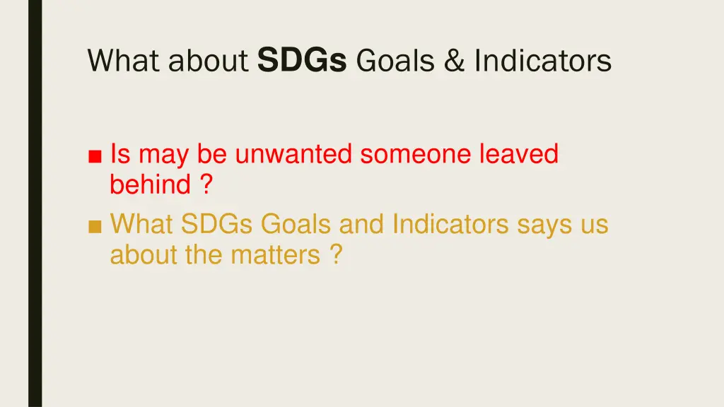what about sdgs goals indicators