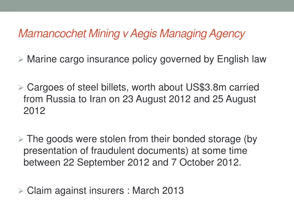 mamancochetmining v aegis managing agency