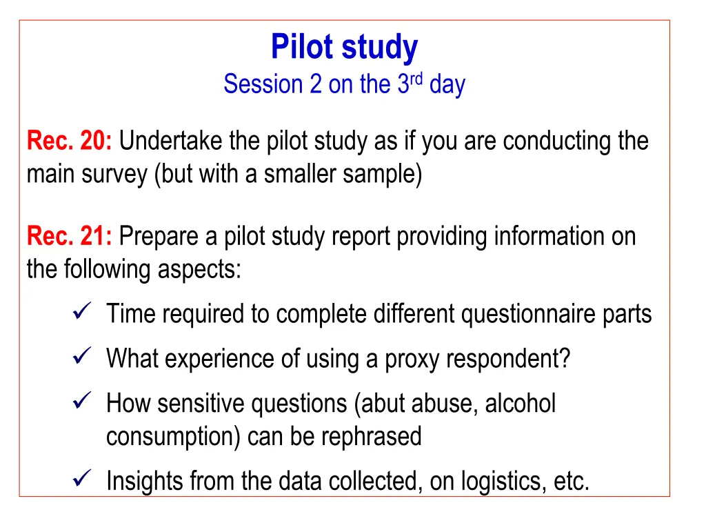 pilot study session 2 on the 3 rd day