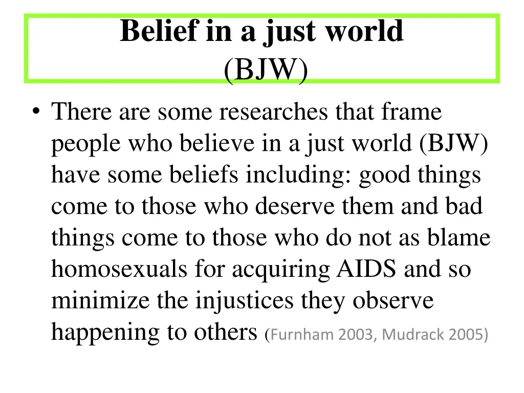 belief in a just world bjw there are some
