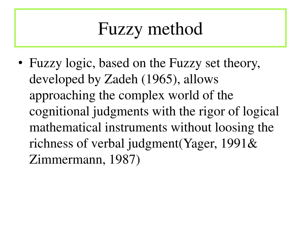 fuzzy method