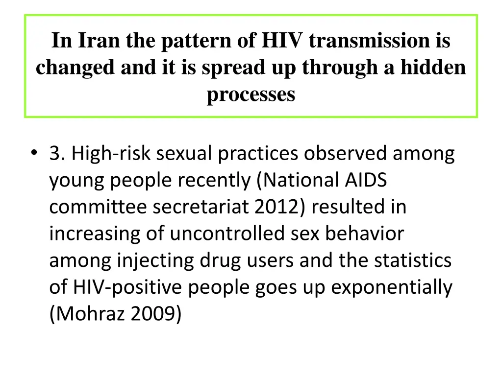 in iran the pattern of hiv transmission 1