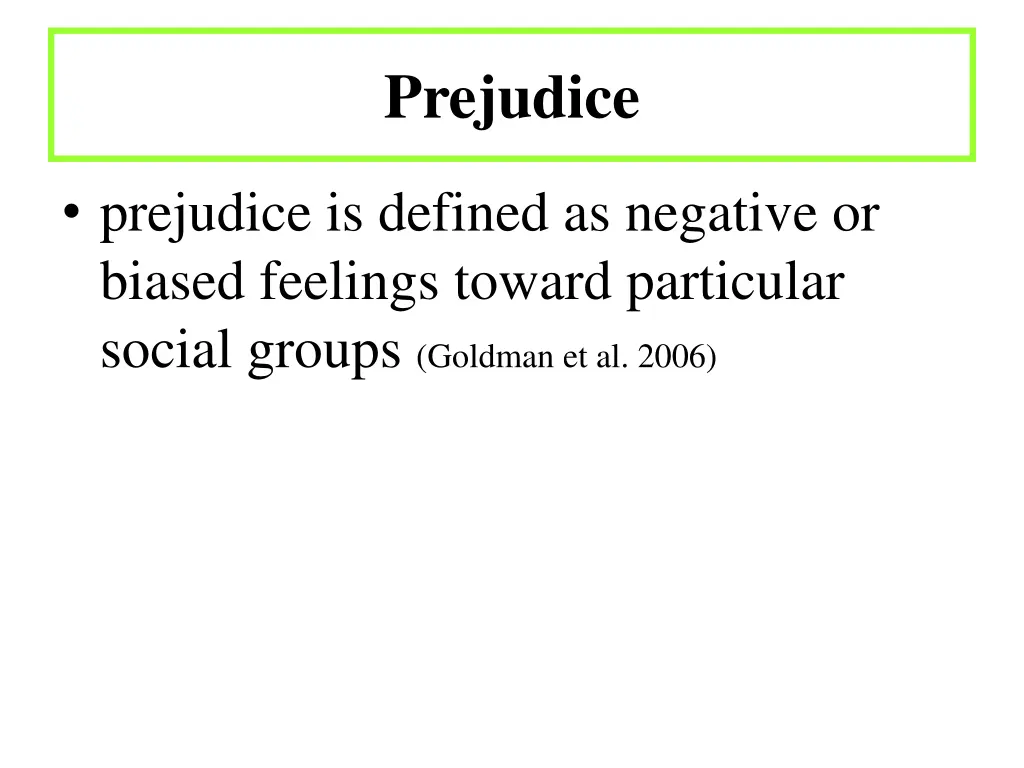 prejudice