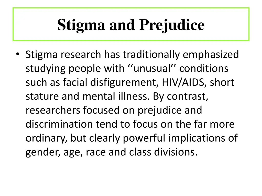 stigma and prejudice