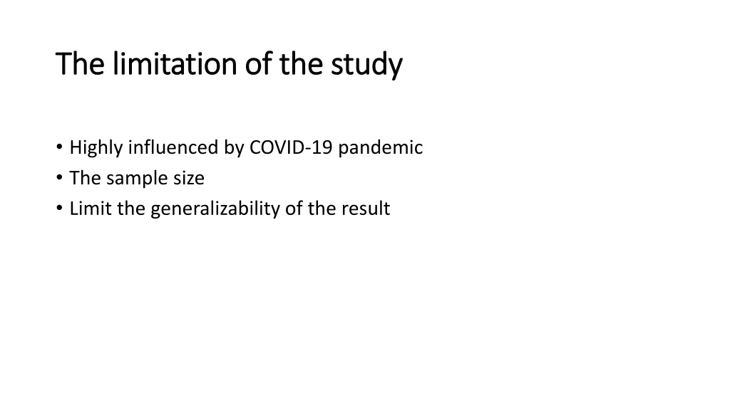 the limitation of the study the limitation