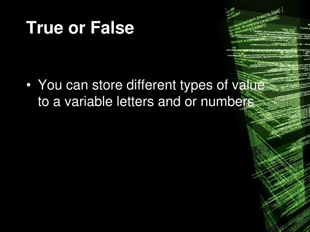 true or false