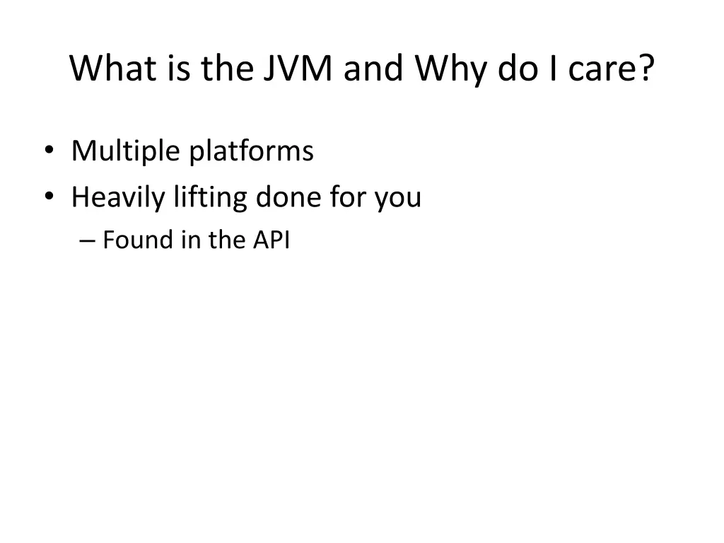 what is the jvm and why do i care 2