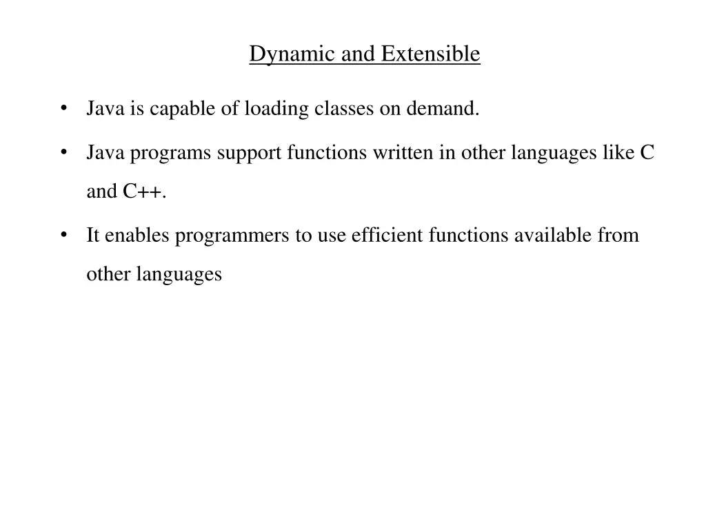 dynamic and extensible