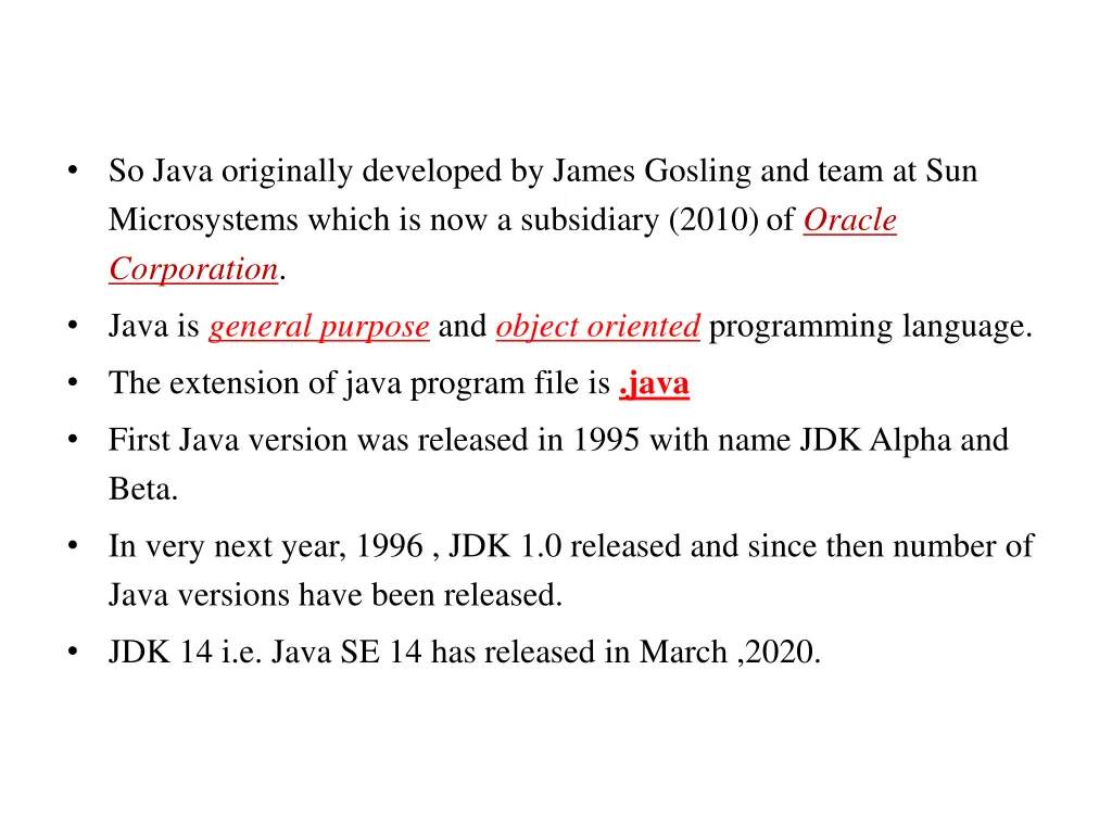 so java originally developed by james gosling