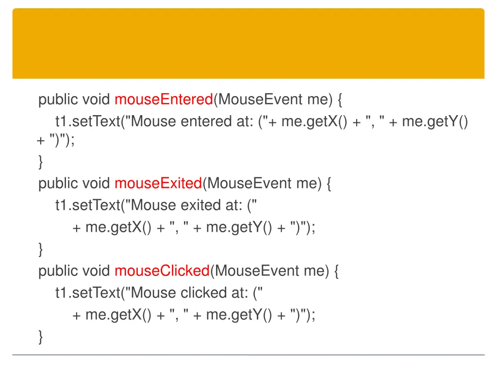 public void mouseentered mouseevent me t1 settext
