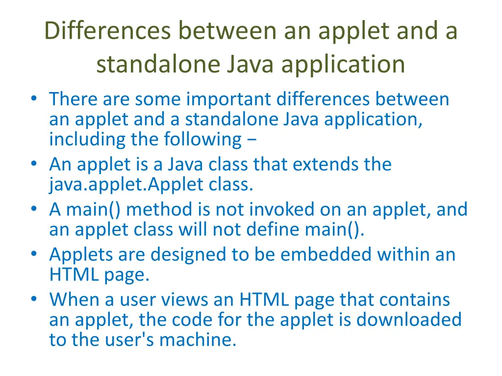 differences between an applet and a standalone