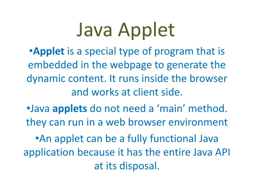 java applet applet is a special type of program