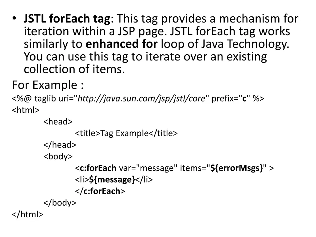 jstl foreach tag this tag provides a mechanism