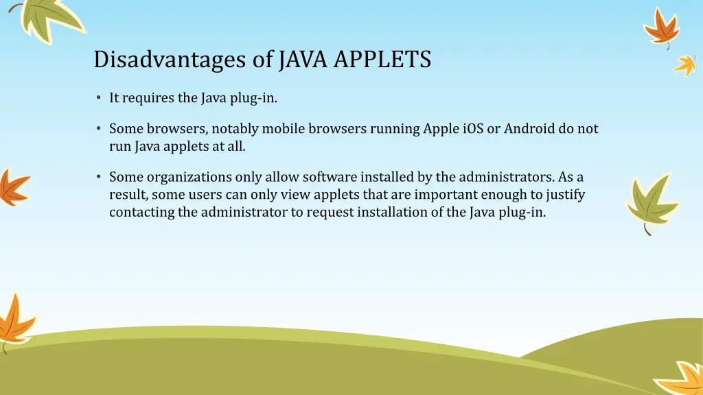 disadvantages of java applets