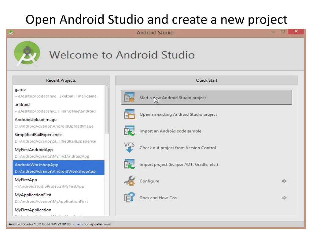 open android studio and create a new project