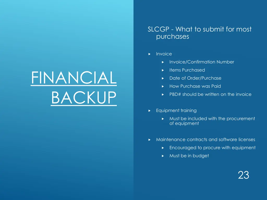 slcgp what to submit for most purchases