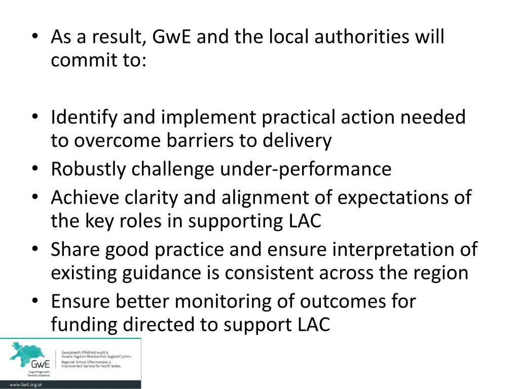 as a result gwe and the local authorities will