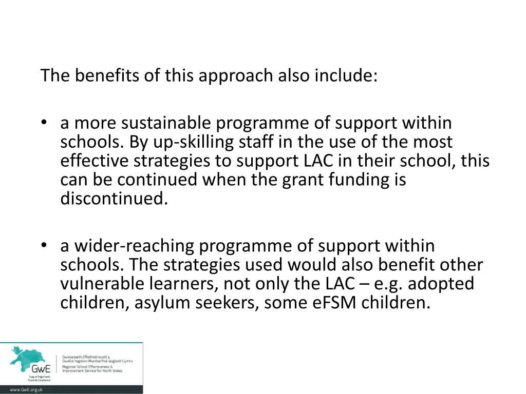the benefits of this approach also include