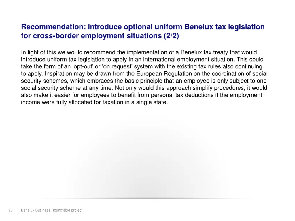 recommendation introduce optional uniform benelux 1