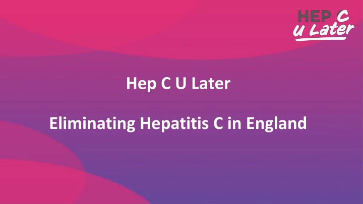 hep c u later
