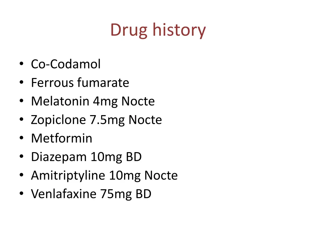 drug history