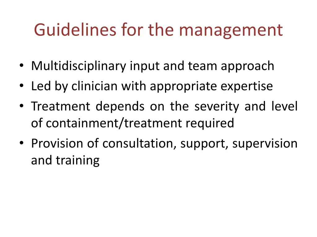 guidelines for the management