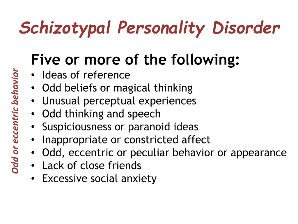 schizotypal personality disorder