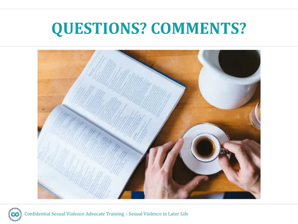 questions comments