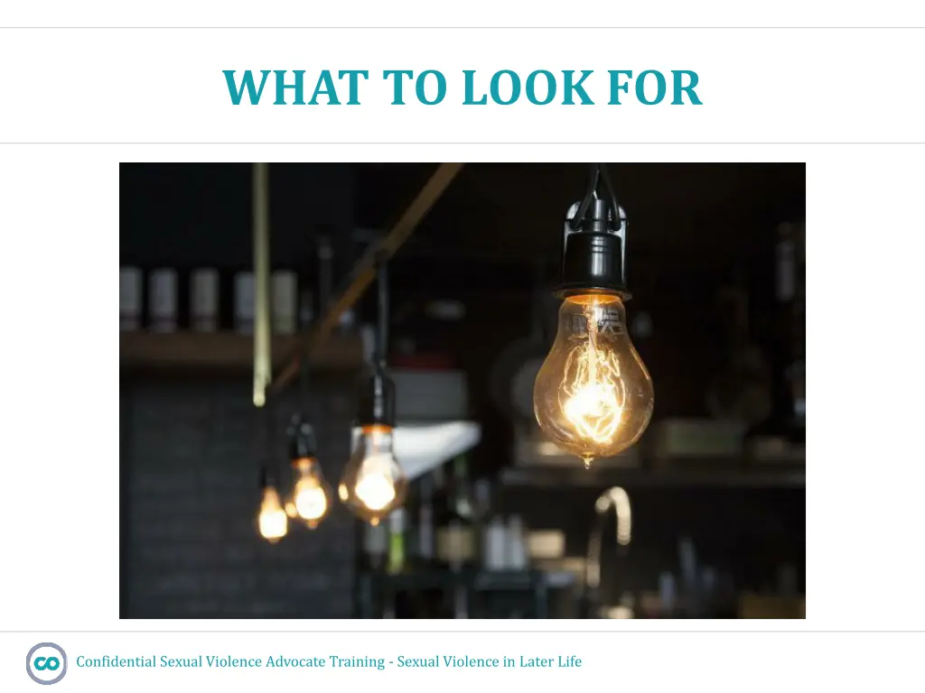 what to look for