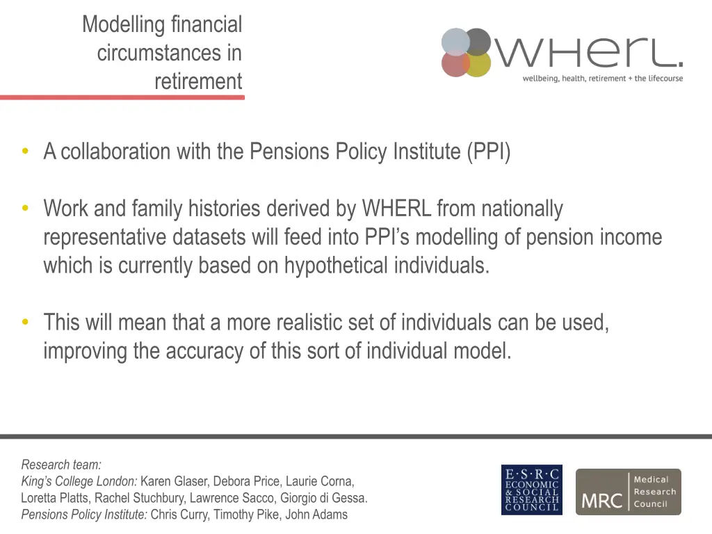modelling financial circumstances in retirement