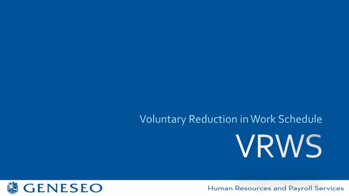 voluntary reduction in work schedule