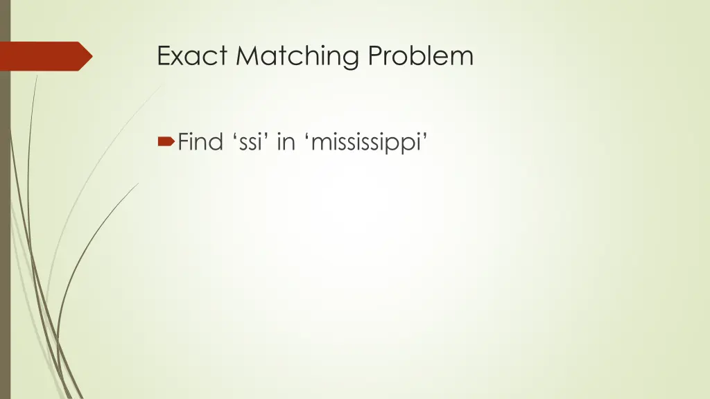 exact matching problem