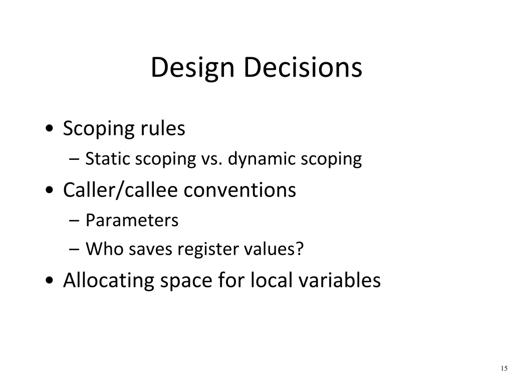 design decisions