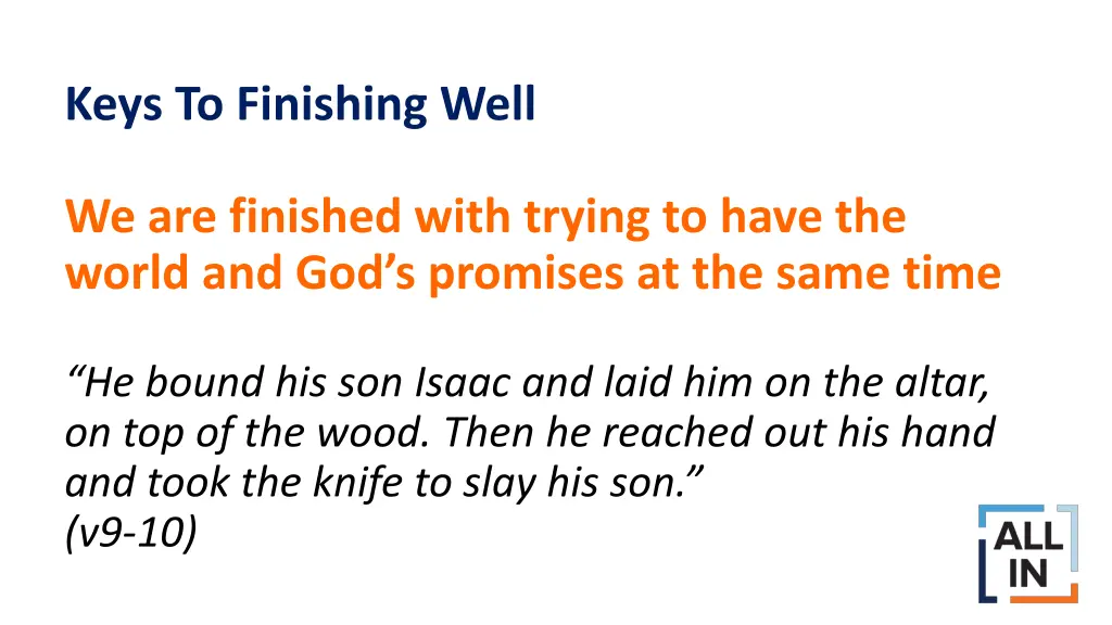 keys to finishing well 3
