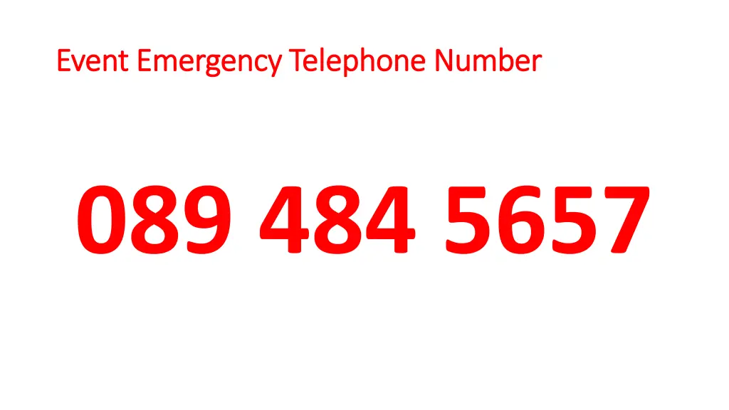 event emergency telephone number event emergency