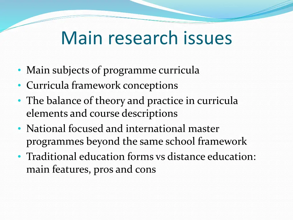 main research issues