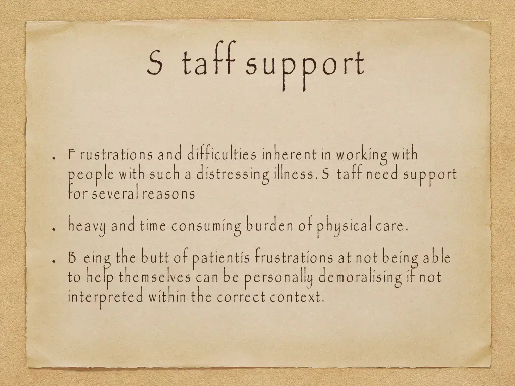 s taff support