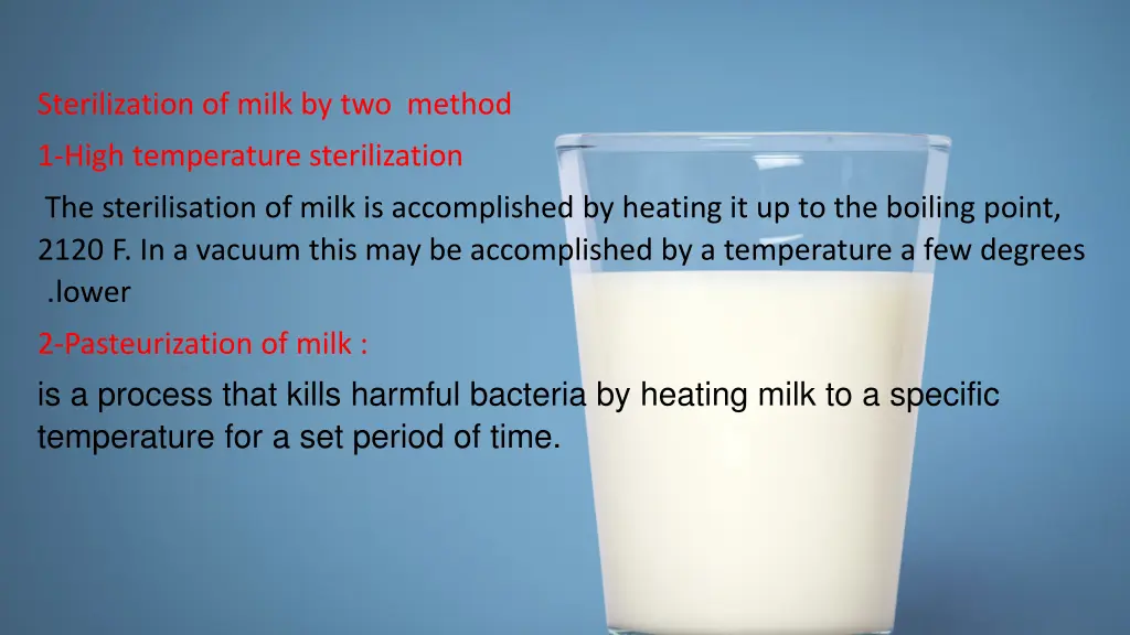 sterilization of milk by two method