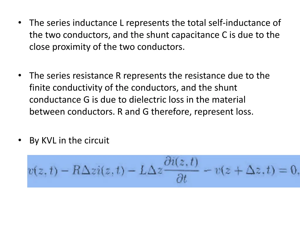 the series inductance l represents the total self