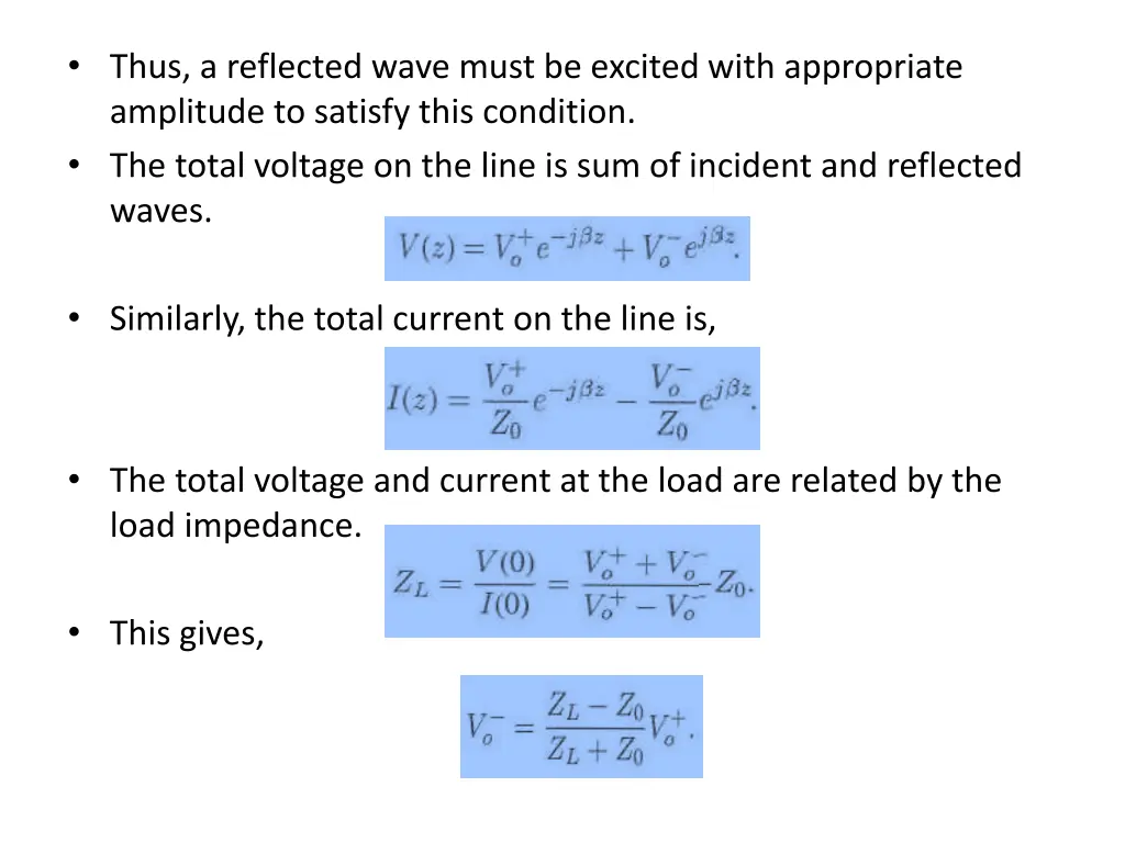 thus a reflected wave must be excited with
