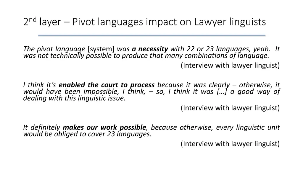 2 nd layer pivot languages impact on lawyer