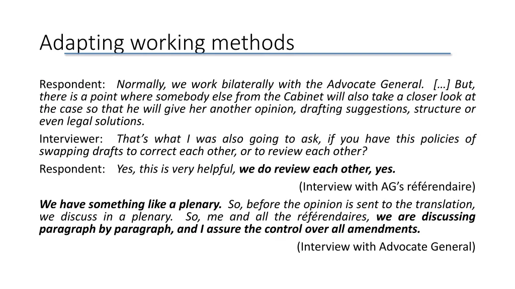 adapting working methods